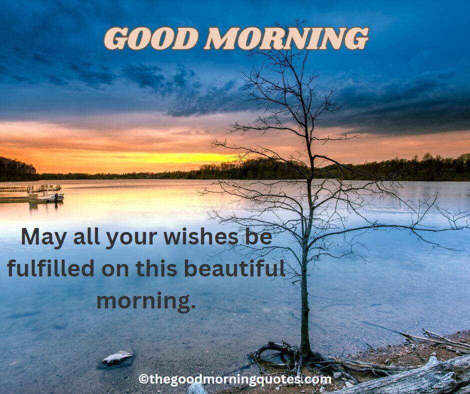 Inspirational Good Morning Blessings Quotes