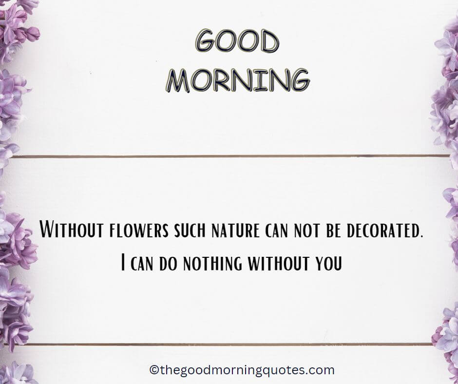 Good Morning Flower Quotes