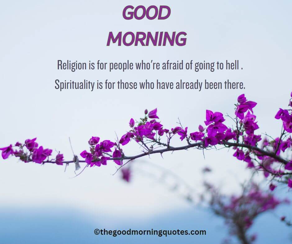Wisdom Spiritual Good Morning Quotes About Religion