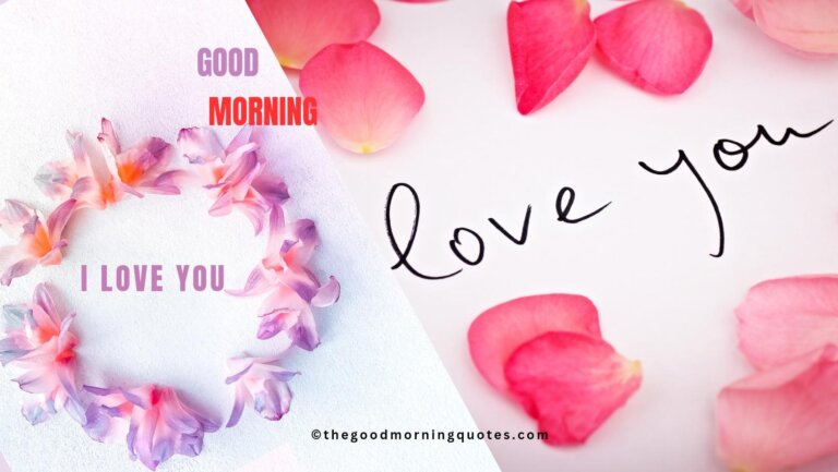 Good Morning I Love You Quotes