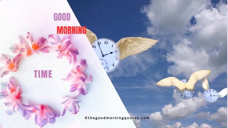 Good Morning Quotes on Time