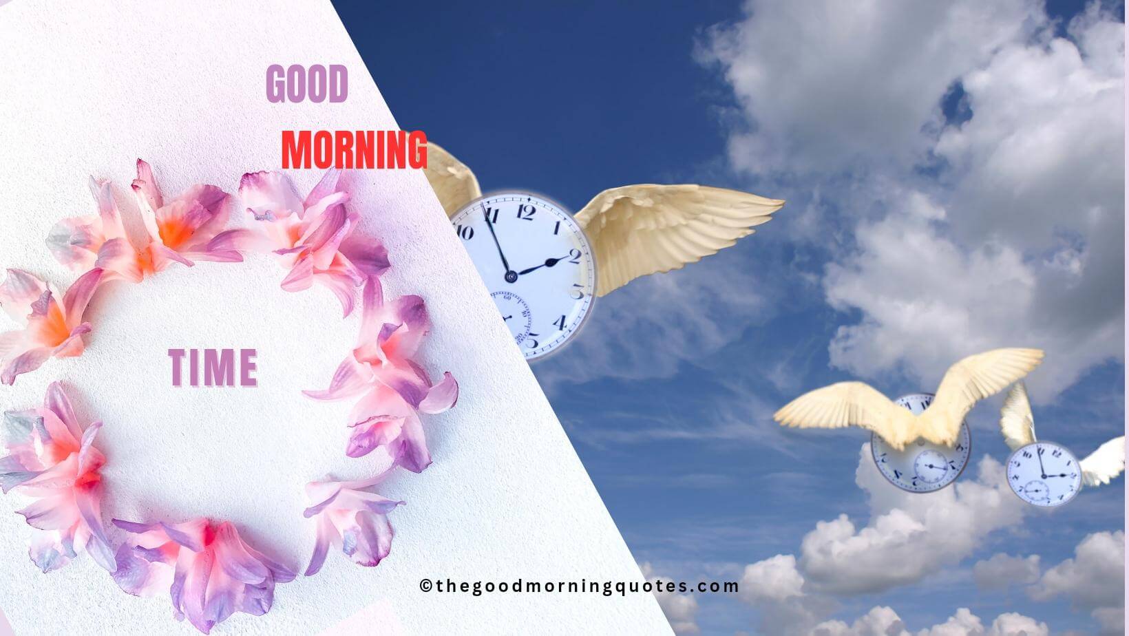 55+ Best Good Morning Quotes on Time