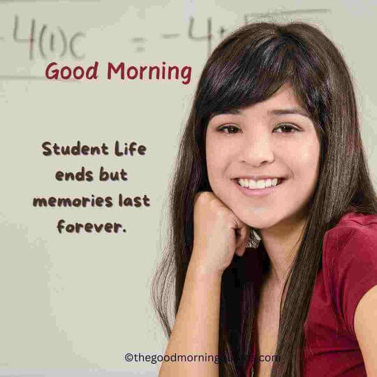 Good morning quotes for student