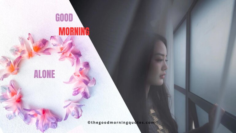 Alone Good Morning Quotes in Hindi