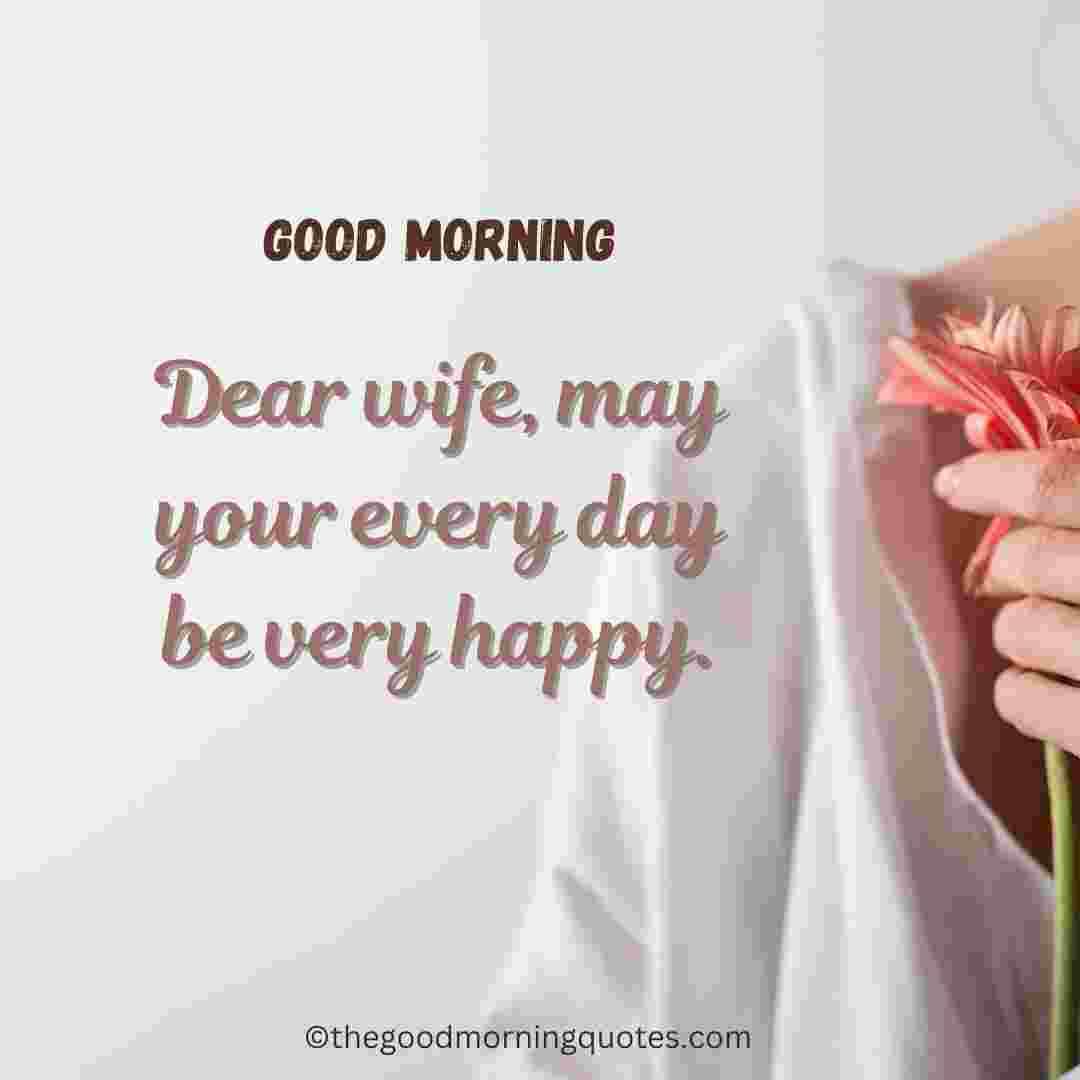 Good Morning  Quotes for wife