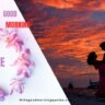 Good Morning Quotes about Love