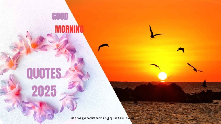 Good Morning Quotes 2025
